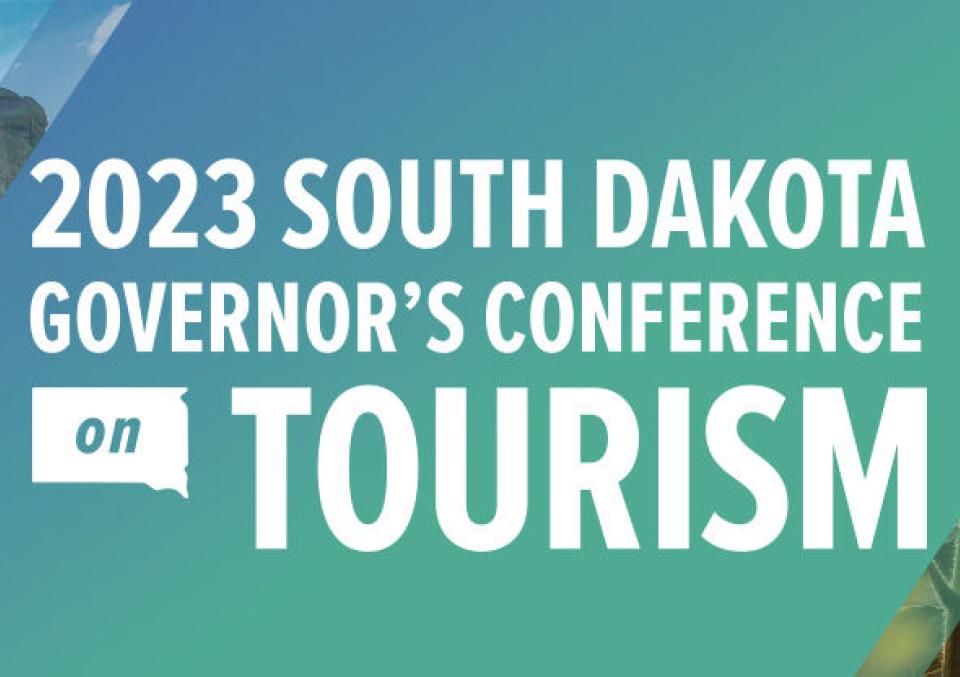 2023 South Dakota Governor's Conference on Tourism